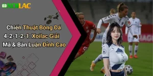 Chiến Thuật Bóng Đá 4-2-1-2-1: Xoilac Giải Mã & Bàn Luận Đỉnh Cao
