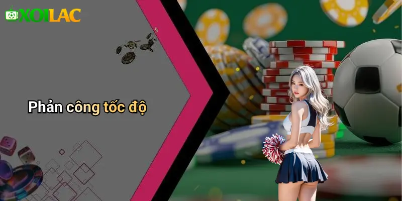 Phản công tốc độ